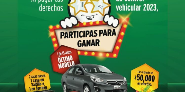 EN FEBRERO, CUBRE TU CONTROL VEHICULAR 2023 Y PARTICIPA PARA GANAR INCREÍBLES SORPRESAS EN COAHUILA