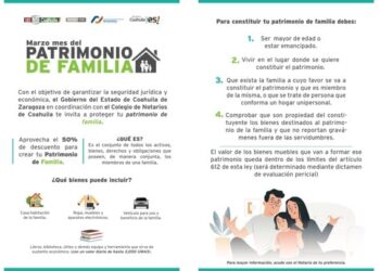 INVITA NOTARIADO DE COAHUILA A ‘MARZO, MES DEL PATRIMONIO DE FAMILIA’