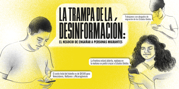 La Trampa De La Desinformación: El Negocio De Engañar A Personas Migrantes