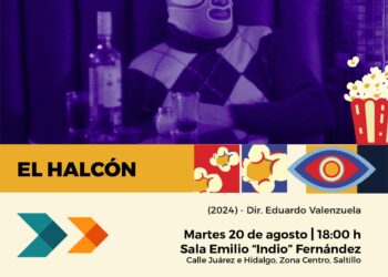 COAHUILA SE SUMA A LA CONMEMORACIÓN DEL DÍA NACIONAL DEL CINE MEXICANO